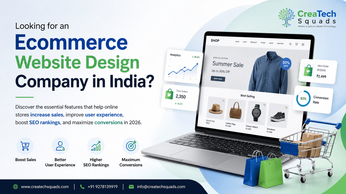 Ecommerce Website Design Company India (2026): Features That Help Online Stores Increase Sales & Conversions